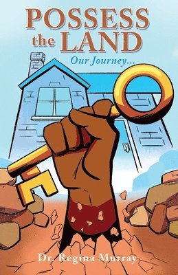Possess the Land