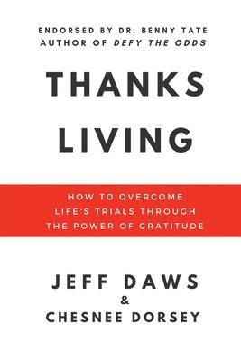 Jeff Daws, Joe Oliver - Thanks Living, Häftad