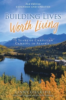 Building Lives Worth Living 1