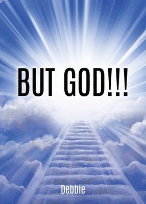 But God!!! 1