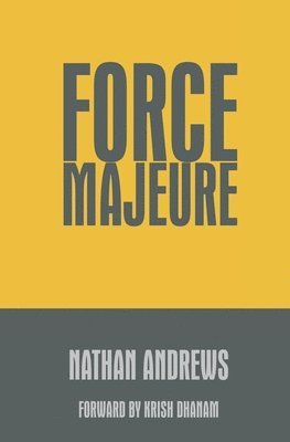 Nathan Andrews - Force Majeure, Häftad