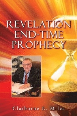 bokomslag Revelation End-Time Prophecy