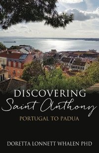 bokomslag Discovering Saint Anthony