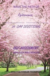 bokomslag Walk the Path of Righteousness