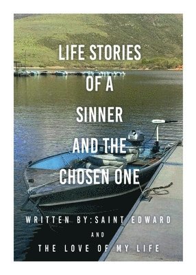 bokomslag Life stories of a sinner and The Chosen One
