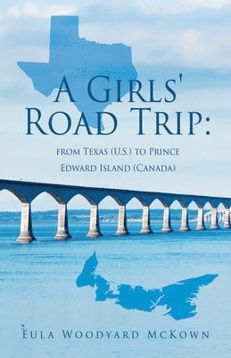 A Girls' Road Trip 1