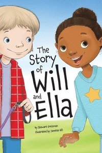bokomslag The Story of Will and Ella.