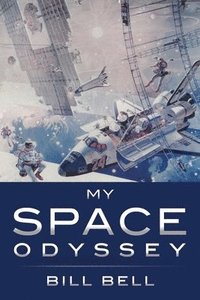 bokomslag My Space Odyssey