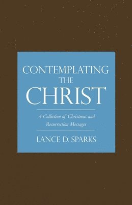 Contemplating the Christ