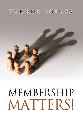 Membership Matters! 1