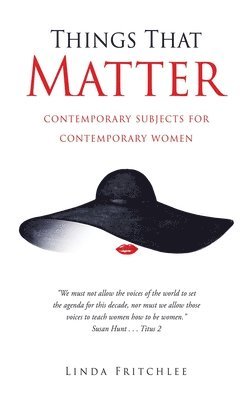 Linda Fritchlee - Things That Matter, Häftad