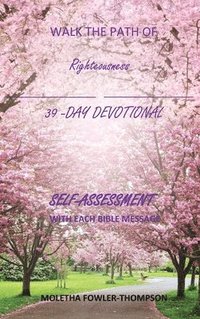 bokomslag Walk the Path of Righteousness