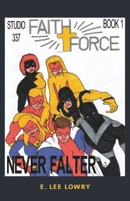 Faith Force 1