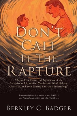 Don't Call It The Rapture 1