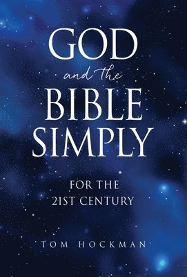 God and the Bible Simply 1