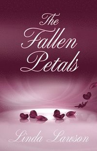 bokomslag The Fallen Petals