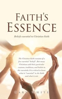 bokomslag Faith's Essence