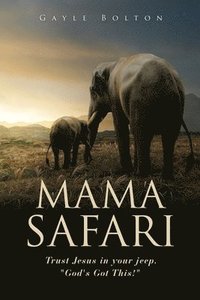 bokomslag Mama Safari