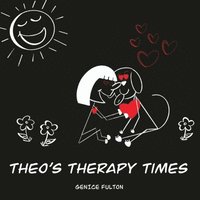 bokomslag Theo's Therapy Times