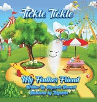 bokomslag Tickle Tickle My Feather Friend