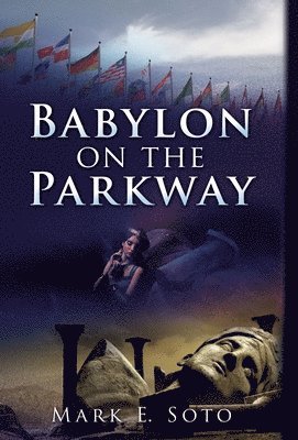 bokomslag Babylon on the Parkway