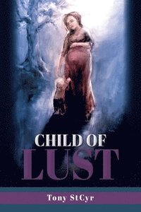 bokomslag Child of Lust