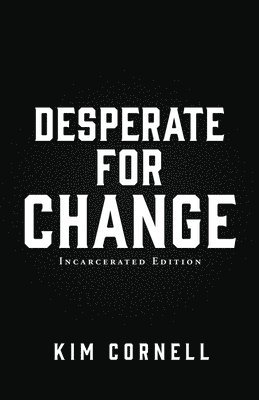 Desperate for Change 1