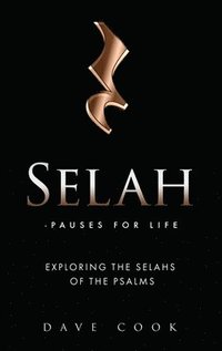 bokomslag Selah - Pauses for Life