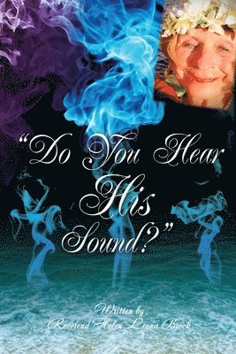 "Do You Hear His Sound?" 1