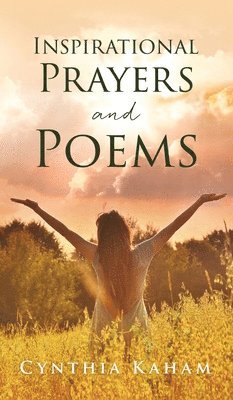 bokomslag Inspirational Prayers and Poems