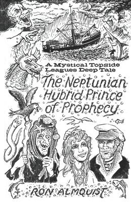 The Neptunian Hybrid Prince of Prophecy 1