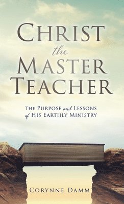 Christ the Master Teacher 1