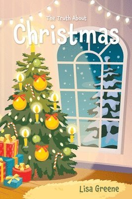 Truth About Christmas