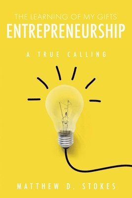 bokomslag Learning of My Gifts Entrepreneurship