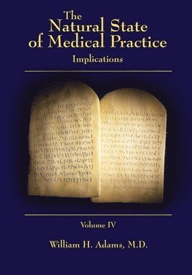 bokomslag Natural State of Medical Practice