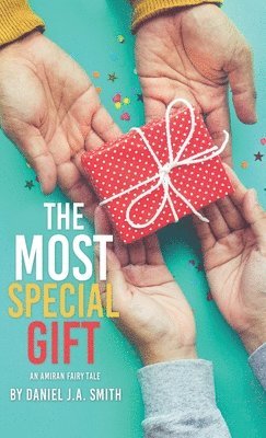 The Most Special Gift 1