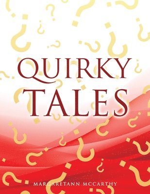 bokomslag Quirky Tales