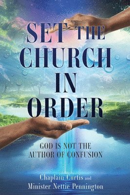 Set the Church in Order 1
