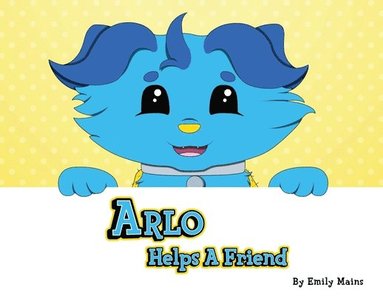 bokomslag Arlo Helps a Friend