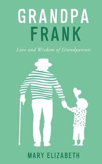 bokomslag Grandpa Frank