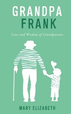 Grandpa Frank 1