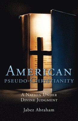 American pseudo-Christianity 1