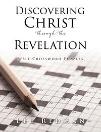 bokomslag Discovering Christ through the Revelation