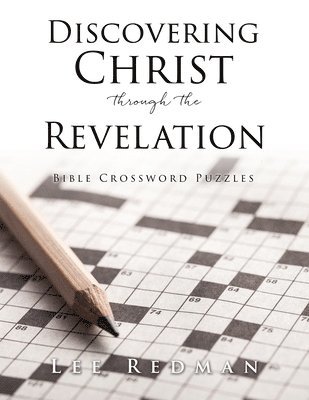 Discovering Christ through the Revelation 1