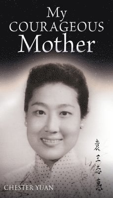bokomslag My Courageous Mother