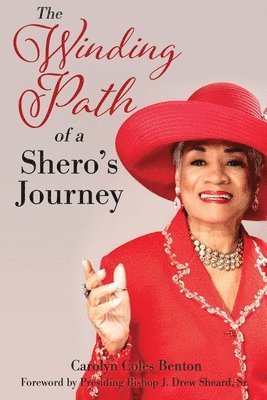 The Winding Path of a Shero's Journey 1