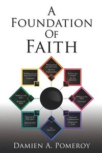 bokomslag A Foundation Of Faith