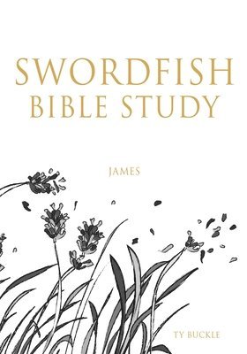 Swordfish Bible Study 1