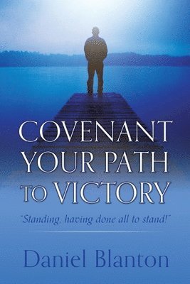 bokomslag Covenant Your Path to Victory