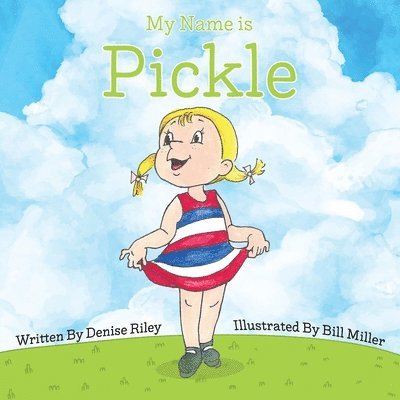 Denise Riley - My Name is Pickle, Häftad
